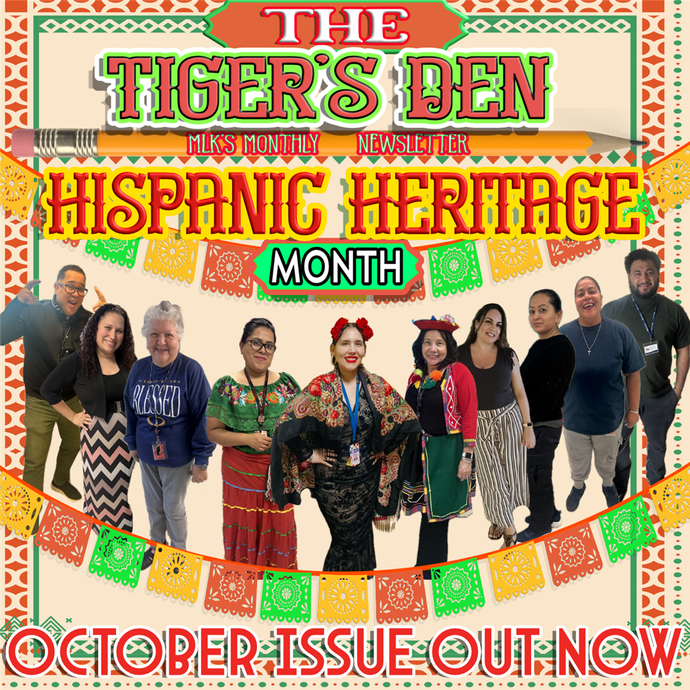  MLK Tiger's Den Newsletter Issue 2 October